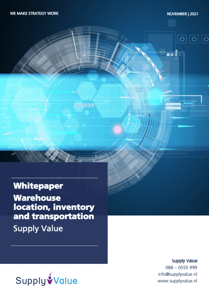 Whitepaper: Warehouse location, inventory and transportation, Supply Value