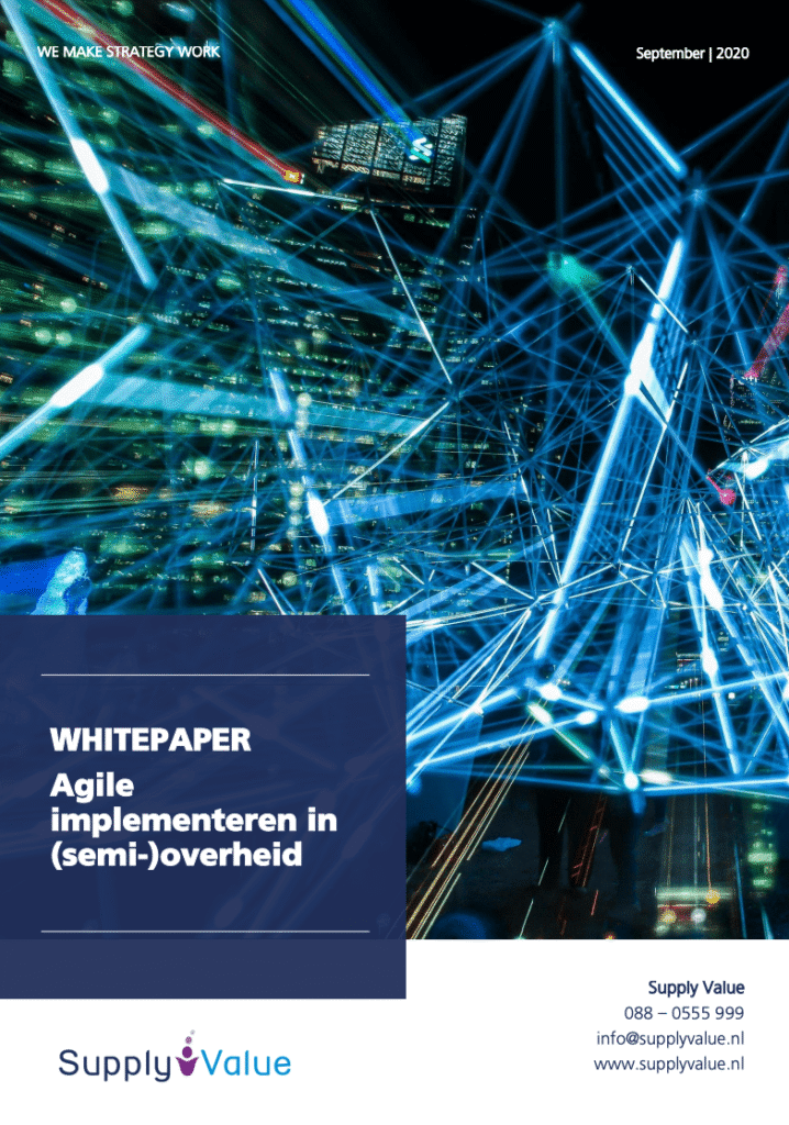 Whitepaper: Implementing agile in (semi-)government, Supply Value