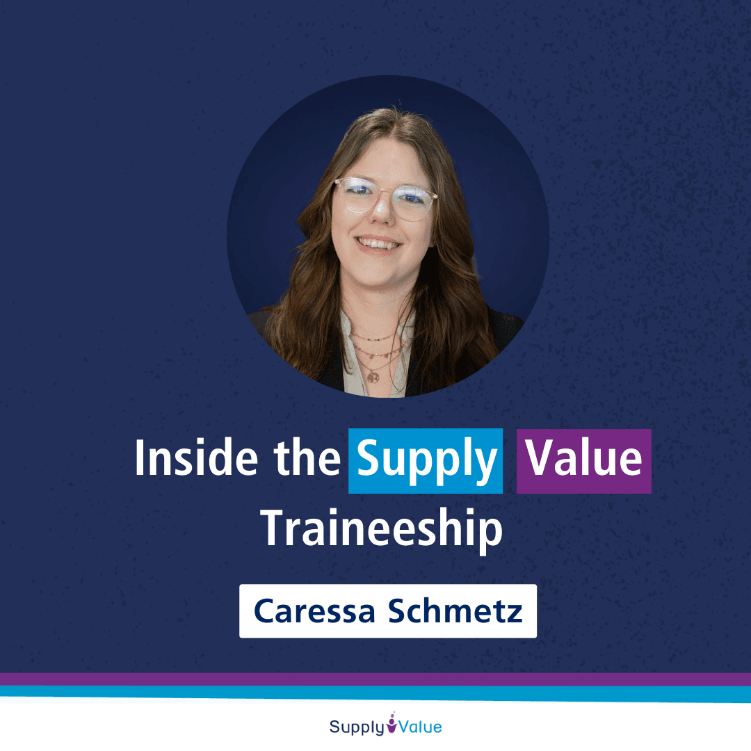 Inside the Supply Value Traineeship Caressa Schmetz